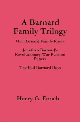 Book cover for A Barnard Family Trilogy