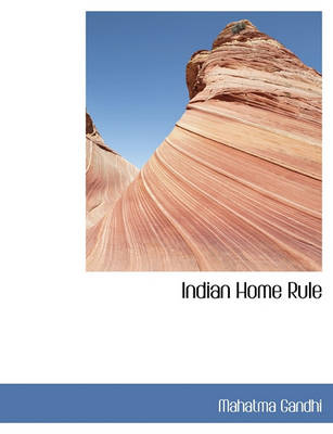 Book cover for Indian Home Rule