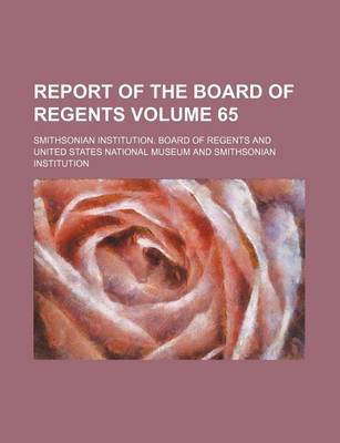 Book cover for Report of the Board of Regents Volume 65