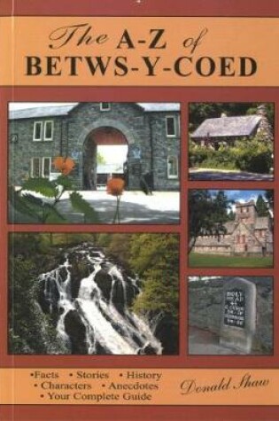 Cover of A - Z of Betws-y-Coed, The