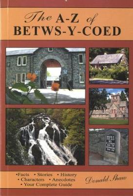 Book cover for A - Z of Betws-y-Coed, The