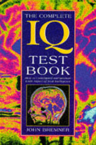 Cover of The Complete Iq Test Book