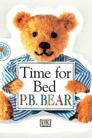 Cover of Time for Bed P.B. Bear