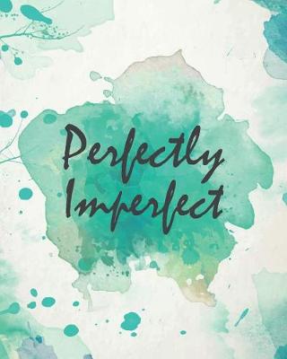 Book cover for Perfectly Imperfect