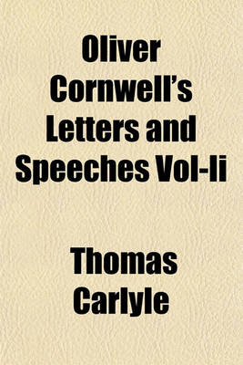 Book cover for Oliver Cornwell's Letters and Speeches Vol-II