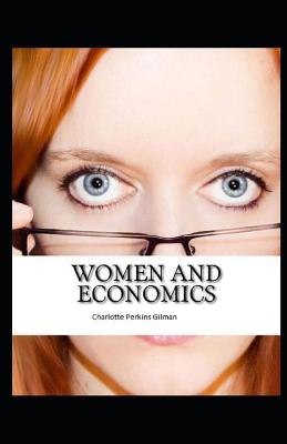 Book cover for Women and Economics( illustrated edition)