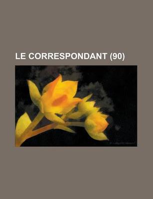 Book cover for Le Correspondant (90)