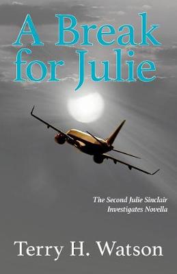 Book cover for A Break for Julie