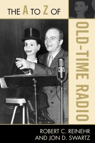 Cover of The A to Z of Old Time Radio