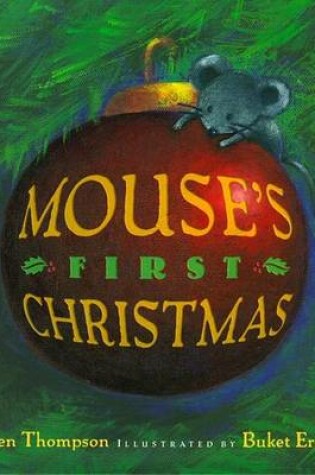 Mouses First Christmas