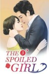 Book cover for The Spoiled Girl 3
