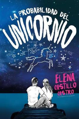 Book cover for Probabilidad del Unicornio, La