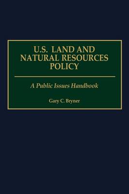 Book cover for U.S. Land and Natural Resources Policy