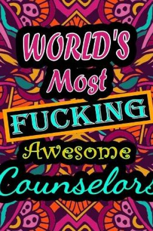 Cover of World's Most Fucking Awesome counselors