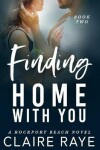 Book cover for Finding Home with You