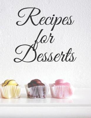 Book cover for Recipes for Desserts