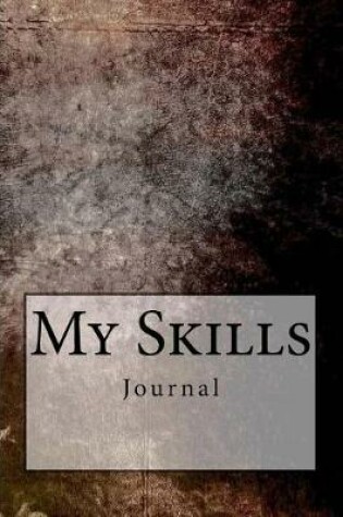 Cover of My Skills Journal