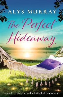 Book cover for The Perfect Hideaway