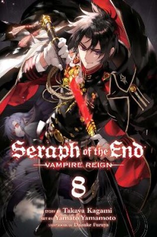 Cover of Seraph of the End, Vol. 8