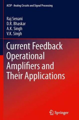 Cover of Current Feedback Operational Amplifiers and Their Applications