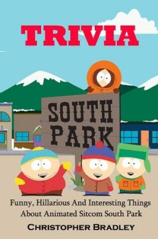 Cover of South Park Trivia