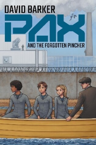 Cover of PAX and the Forgotten Pincher