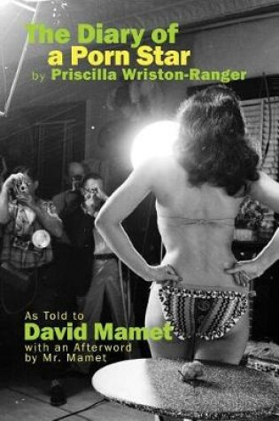 Cover of The Diary of a Porn Star by Priscilla Wriston-Ranger