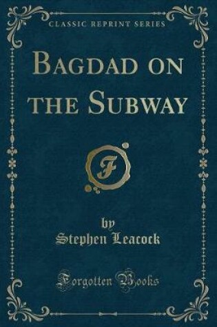 Cover of Bagdad on the Subway (Classic Reprint)