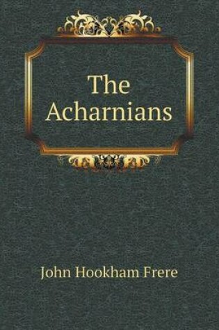 Cover of The Acharnians