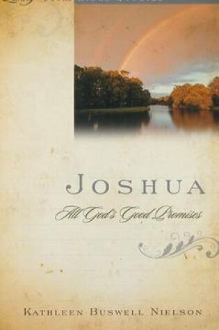Cover of Joshua: All God's Good Promises