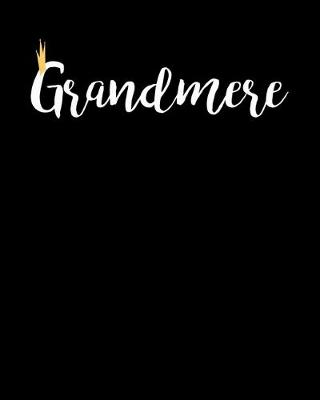 Cover of Grandmere