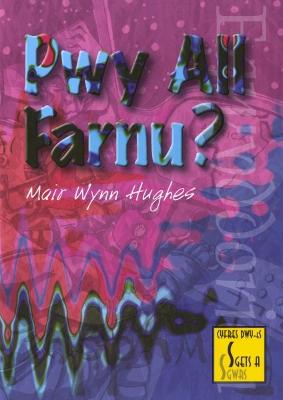 Book cover for Cyfres Dwy-Es - Sgets a Sgwrs: Pecyn 6 - Egwyddorion: Pwy All Farnu?