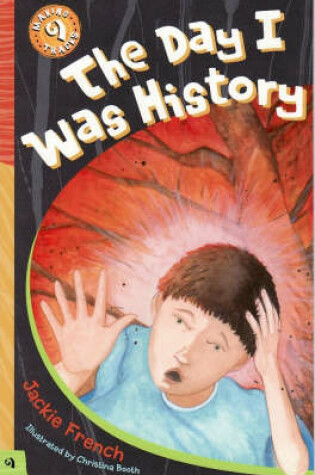 Cover of The Day I Was History