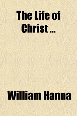 Book cover for The Life of Christ (Volume 2)