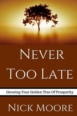 Book cover for Never Too Late