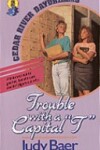 Book cover for Trouble with Capital T