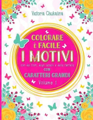 Book cover for Colorare e facile - I motivi