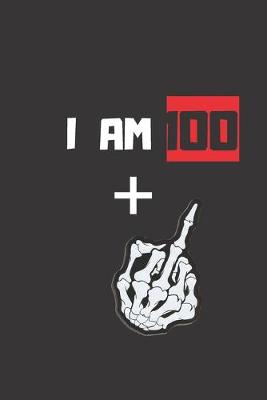 Book cover for I am 100+