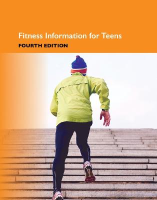 Cover of Fitness Information for Teens, 4th