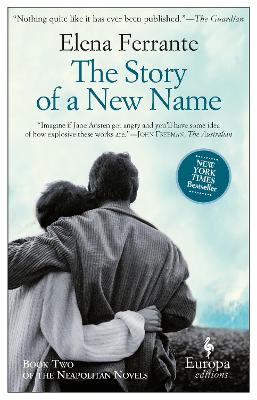 The Story Of A New Name by Elena Ferrante