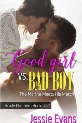 Cover of Good Girl vs. Bad Boy