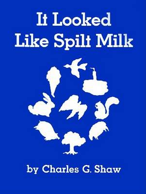 Book cover for It Looked Like Spilt Milk
