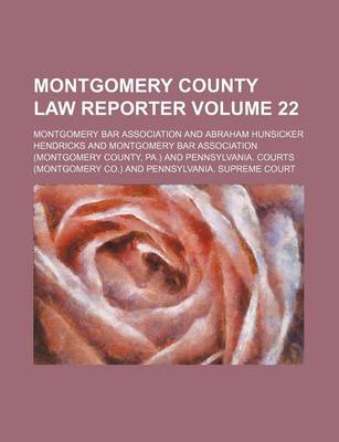 Book cover for Montgomery County Law Reporter Volume 22