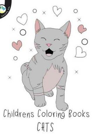 Cover of Childrens Coloring Books: Cats