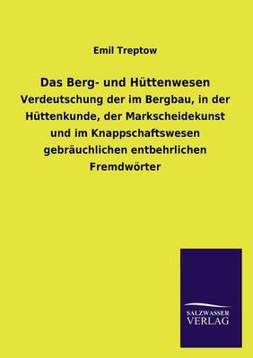 Book cover for Das Berg- Und Huttenwesen