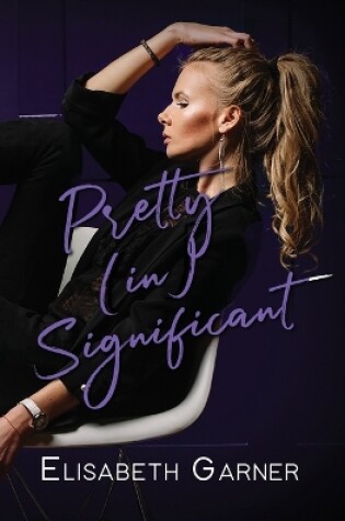 Cover of Pretty (in)Significant