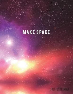 Book cover for Make Space 2018-19 Planner