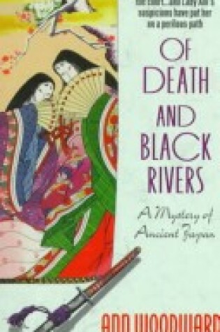 Cover of Of Death and Black Rivers