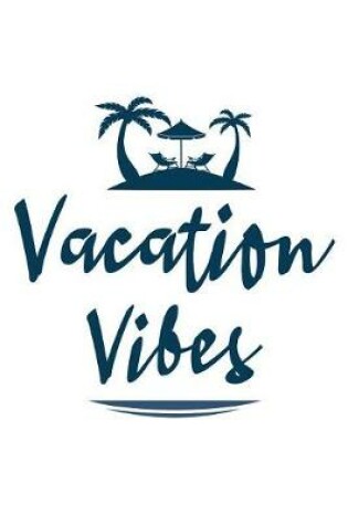 Cover of Vacation Vibes