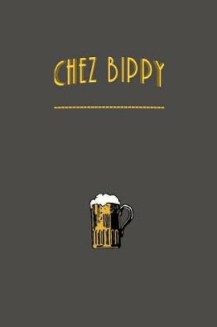 Cover of Chez Bippy